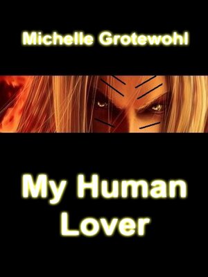 cover image of My Human Lover